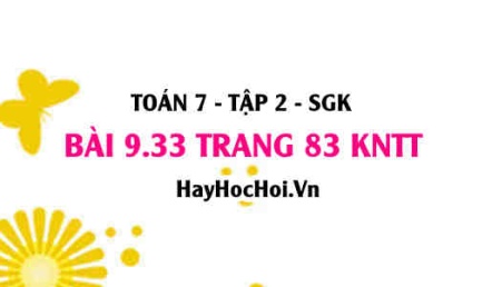 Bài 9.33 trang 83 Toán 7 Tập 2 Kết nối tri thức